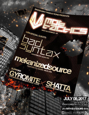 Bassbunny Productions Presents: Mob Tactics & Bad Syntax