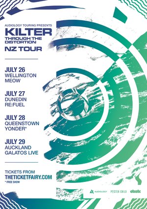 KILTER - Through The Distortion NZ Tour: Wellington