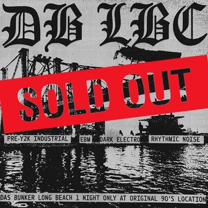 Das Bunker in the LBC – SOLD OUT! photo