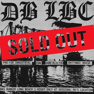 Das Bunker in the LBC – SOLD OUT!