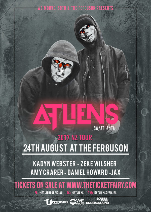 ATLiens (USA/Atlanta) The Ferguson Auckland Tickets The Ferguson ATLiens (USA/Atlanta) The Ferguson Auckland Tickets The Ferguson