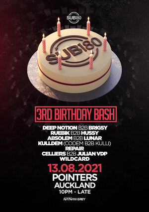 Sub180's 3rd Birthday Bash | Auckland