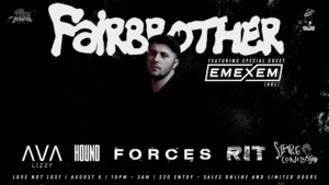 FAIRBROTHER | WLG - Special Guest: EMEXEM photo