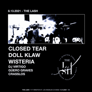 Closed Tear, Doll Klaw, Wisteria