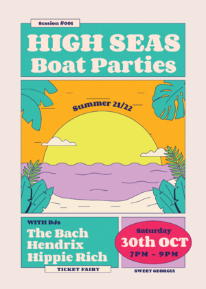 High Seas Boat Party - Session #001
