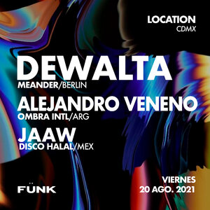 DEWALTA | VENENO | JAWW