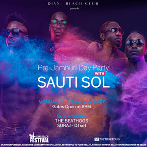 Pre-Jamhuri Day Party with SAUTI SOL