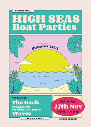 High Seas Boat Party - Session #002
