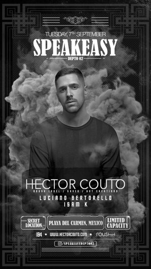 HECTOR COUTO @ SPEAKEASY