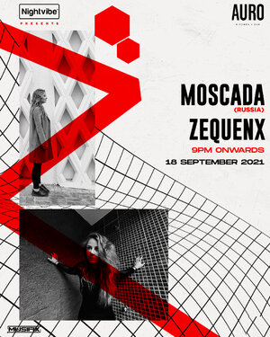 Nightvibe presents Moscada (Russia) & Zequenx photo