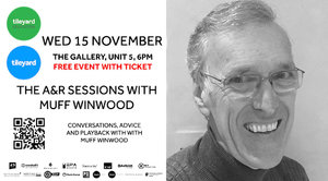 The A&R Sessions with Muff Winwood