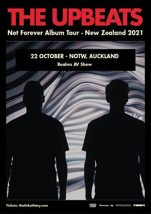 THE UPBEATS - NOT FOREVER - AKL photo