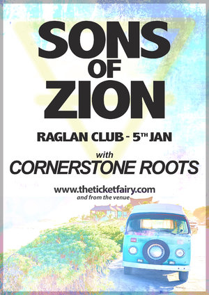 SONS OF ZION - Raglan 5th Jan