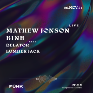 MATHEW JONSON (LIVE) + BINH + DELATOR + LUMBER JACK