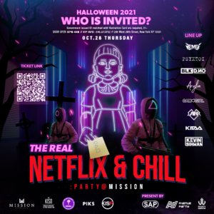 NYC: The Real Netflix&Chill:Party @Mission