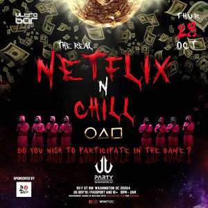 DC: The Real Netflix&Chill:Party @ULTRABAR