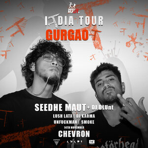 SEEDHE MAUT - 'न TOUR' - GURGAON - CHEVRON photo