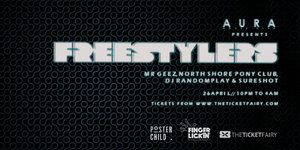Aura Pres: Freestylers (UK) - Auckland