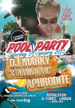 Chinese Laundry Pool Party feat. DJ MARKY & STAMINA MC and APHRODITE photo