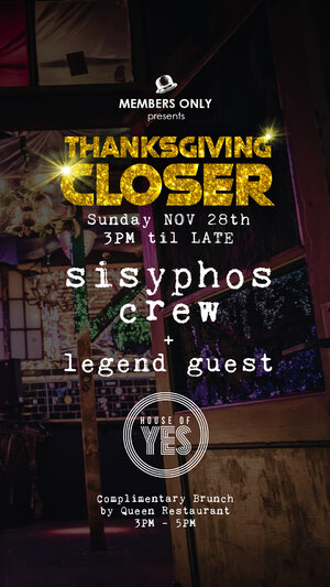 Members Only X Sisyphos Sunday vibes at House Of Yes