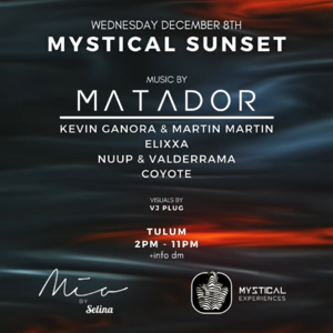 Mystical Sunset with Matador