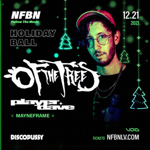 NFBN Holiday Ball with OF THE TREES + Player Dave