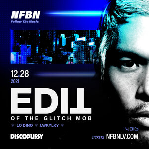 edIT (of the Glitch Mob) at NFBN photo