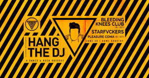 HANG THE DJ