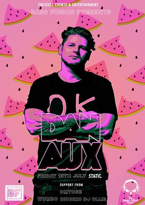 Bass Fusion presents: Dan Aux (GEORGE FM)