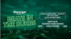 George FM's Beats in the Burbs: Botany