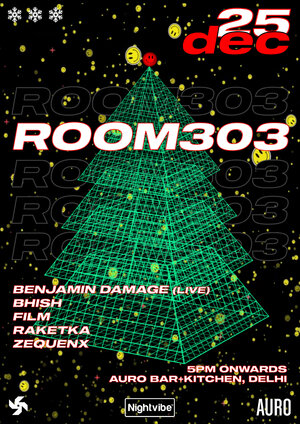 CANCELLED - Room 303 | Benjamin Damage (Live), Raketka & more photo