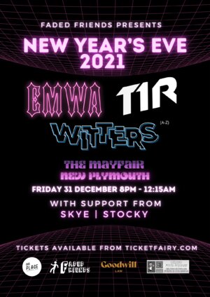 New Years Eve - New Plymouth | EMWA, T1R, WITTERS photo