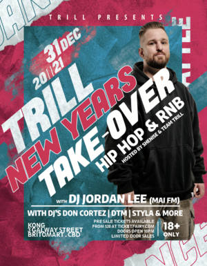Trill New Years Takeover at Kong