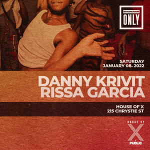 Dancing Room Only: Danny Krivit, Rissa Garcia