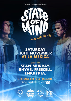 The Drum & Bass Massive presents: State of Mind with MC Woody