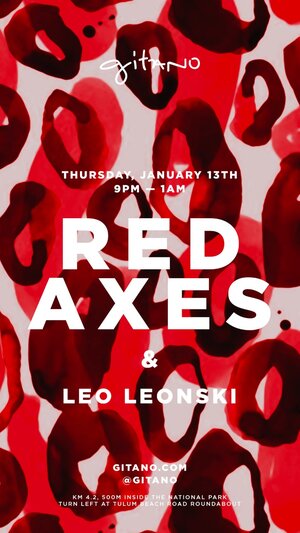 RED AXES at GITANO