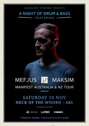 A Night of Drum & Bass ft. Mefjus w/ Maksim