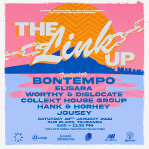 Collekt X Limitless X Coastal Present: The Link Up - Tauranga