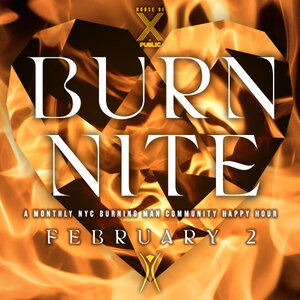 Burn Nite: Burning Man Happy Hour