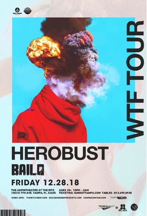 HEROBUST - WTF TOUR - Tampa, FL photo