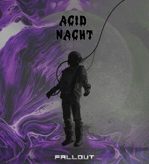 ACID NACHT