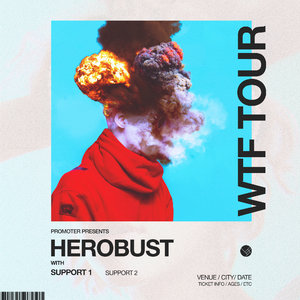 HEROBUST - WTF TOUR - Columbus, OH photo