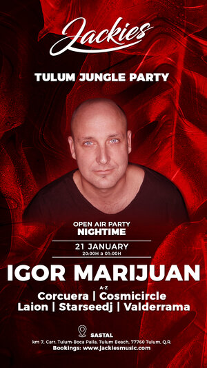 Jackies Tulum Pres: Igor Marijuan - Jungle Party at Sastal photo