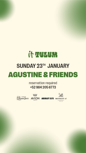 Sunday at It Tulum w/ Agustine & Friends photo