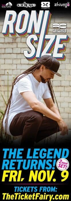 RONI SIZE - The Legend Returns