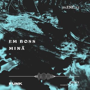 EM BOSS + MINÄ en Fünk Club