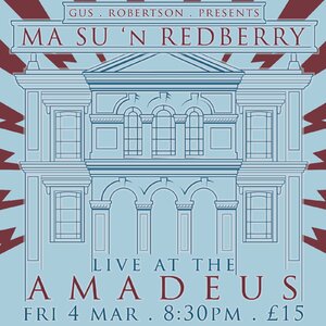 Ma Su 'n Redberry - Live at The Amadeus