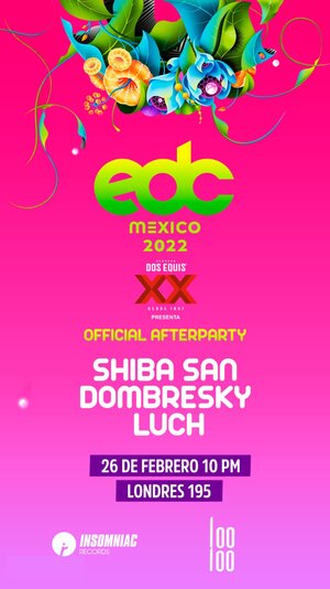 LOOLOO - EDC Mexico 2022 Official Afterparty