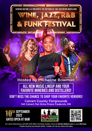 The Return of The Southern MD Wine Jazz R&B and Funk Festival