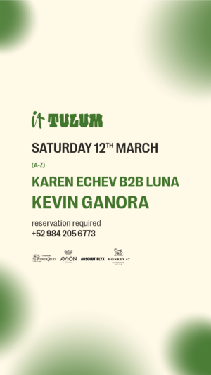 Saturday at It Tulum w/ KEVIN GANORA photo